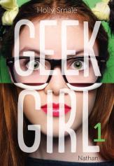 Geek Girl, Tome 01