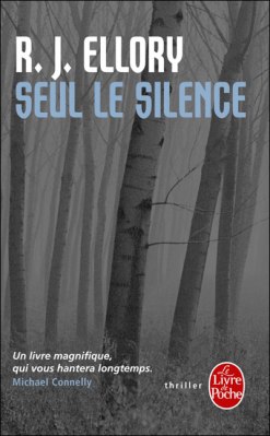 Seul le silence de R.J. Ellory Seul-le-silence